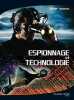 Espionnage et Technologie. Voizeux Olivier