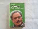 Laisser flotter les rubans. Lanoux Victor