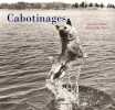Cabotinages. Ruth Silvermann