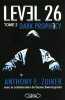 Level 26 - tome 2 Dark prophecy. Zuiker Anthony e.  Swierczynski Duane  Loubet Pascal