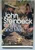 OF MICE AND MEN. John Steinbeck