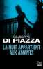 La nuit appartient aux amants: le nouveau nom du thriller italien - Auteur invité au Festival Quais du Polar à Lyon. Di Piazza Giuseppe