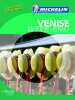 Guide Vert Week-end Venise. Collectif Michelin