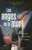 Les anges de la mort. Thibault Mireille