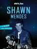 100% fan Shawn Mendes - L'album non officiel. Lebrun Sandra