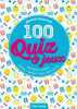 100 Quiz et jeux spécial Vacances - Cahier de vacances. Lebrun Sandra