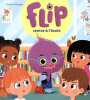 Flip rentre &agrave; l'&eacute;cole - D&egrave;s 4 ans. Vallageas Coralie