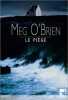Le Piège. O'Brien Meg  Novet Katia