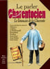 Parler Charentocien (le). Faury Jacques