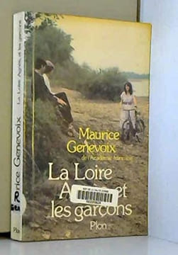 La loire agnes et les garcons. Genevoix M