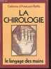La chirologie le langage des mains. Catherine D'Amécourt Rathle