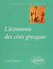 L'économie des cités grecques. Migeotte Léopold