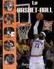 Le basket-ball. Doussot Michel