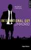 International guy - tome 10 Madrid. Carlan Audrey  Bligh Robyn stella