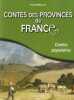 Contes des provinces de France. Sébillot Paul  Gaidoz Henri
