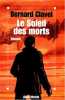 Le Soleil des morts. Clavel Bernard