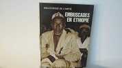 Embuscade en Ethipie. F. Balsan