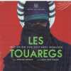 Les Touaregs. Bernus Edmond  Durou Jean-Marc