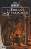 Le Druide de Shannara. Brooks Terry  Guillaume Rosalie
