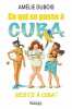 Ce qui se passe à Cuba reste à Cuba poche. Dubois Amélie