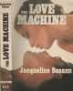 Love Machine. Susann Jacqueline