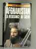 Afghanistan la résistance au coeur. Bazgar Shah