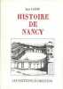 Histoire physique civile morale et politique de Nancy. Jean Cayon