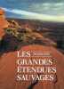 Les grandes étendues sauvages. Roger Few