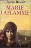 Marie Laflamme. BROUILLET CHRYSTINE