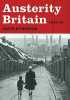 Austerity Britain 1945-1951. Kynaston David