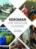 Keroman une aventure humaine. Yhuel-Bertin Emanuelle