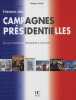 Histoire des campagnes présidentielles. Valode Philippe
