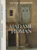 Madame Roman. Thyde Monnier