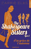 The Shakespeare sisters - tome 2 A la gr&acirc;ce de l'automne. Elks Carrie  Del cotto Sylvie