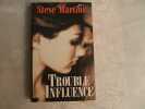 Trouble influence. Martini Steve  Aubert Marie-Caroline