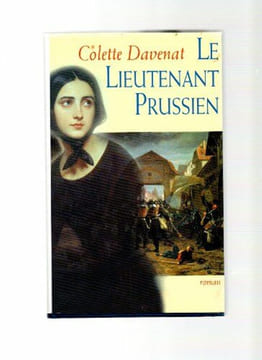 Le lieutenant prussien. Davenat Colette