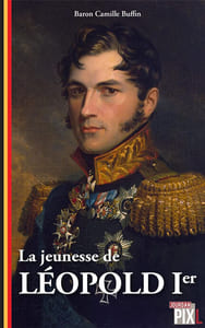 La jeunesse de Léopold 1er