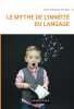 Le mythe de l'innéité du langage: Essai de linguistique. Rondal Jean-Adolphe