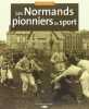 Normands Pionniers Du Sport. LECUREUR Michel