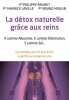 La Détox naturelle grâce aux reins. Brunet Philippe  Laville Maurice  Moulin Bruno
