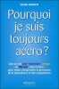 Pourquoi je suis toujours accro. Nakken Craig M