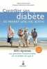 Contrôler son diabète et mener une vie active 500 réponses aux questions fondamentales sur le diabète type 2. Kilvert Anne  Fox Charles  Colas Claude  ...