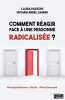 Comment réagir face à une personne radicalisée. Passoni Laura  Abdel gawad Hicham