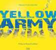Yellow Army. Aude Hily  Valentin Uta