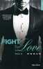 Fight for love - tome 4 Rogue. Evans Katy  Connan de Vries Charlotte