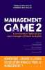Management game 2: Les nouvelles règles du jeu pour manger à l'heure digital. REY-MILLET FREDERIC