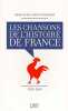 Les Chansons de l'Histoire de France ? 1789-1945. Eclimont Christian-Louis