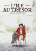 L'Ã?le au trésor (de Robert Louis Stevenson) Volume 1. David Chauvel  Fred Simon