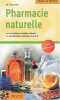 Pharmacie naturelle by Ullmann Marcela. Marcela Ullmann