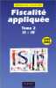 FISCALITE APPLIQUEE. Tome 2 IS - IR édition 1999/2000. Saraf Jacques  Disle Emmanuel